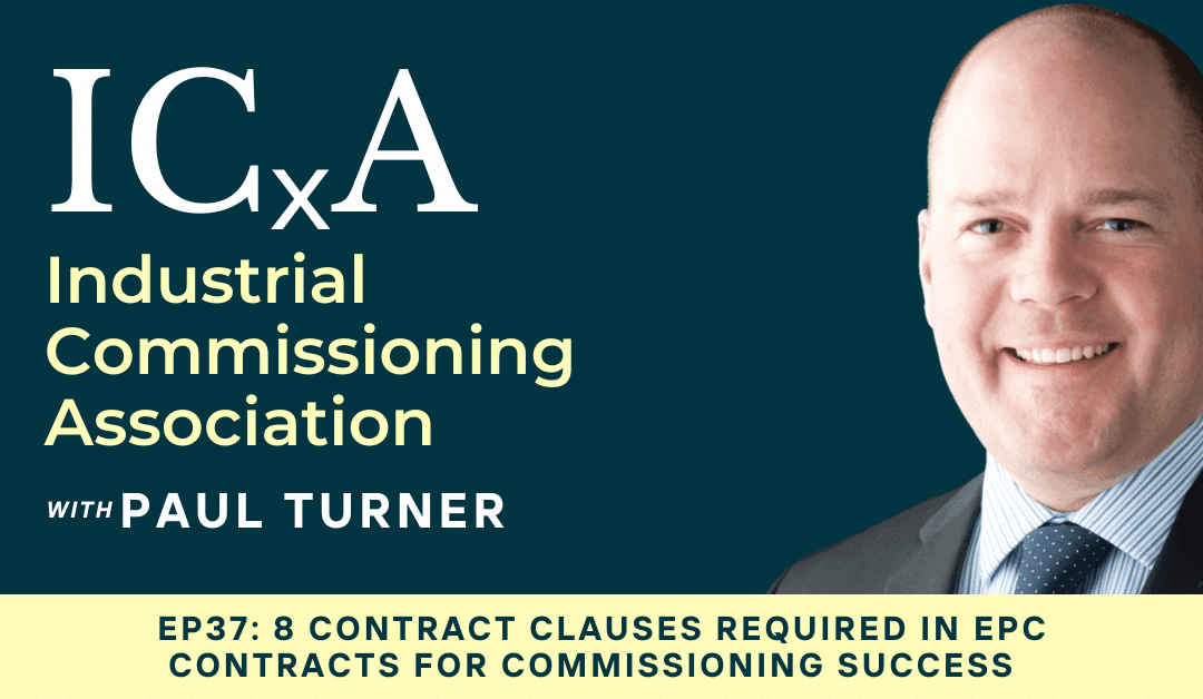 8 Contract Clauses Required in EPC Contracts For Commissioning Success