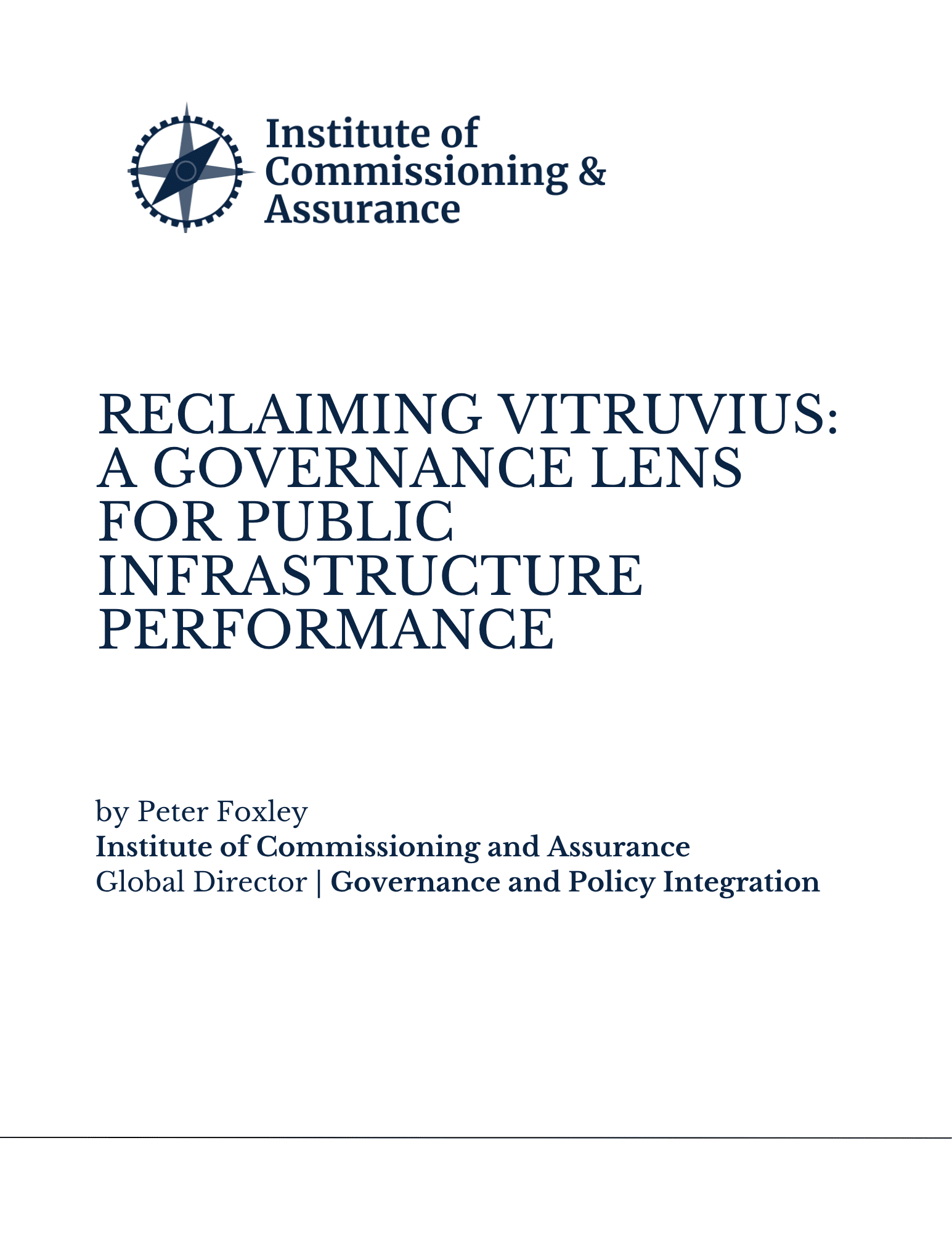Reclaiming Vitruvius A Governance Lens for Public Infrastructure Performance Paul Turner